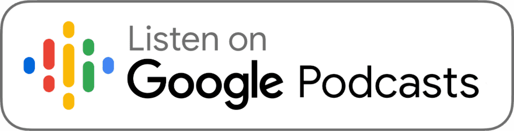 Listen on Google Podcasts badge@2x